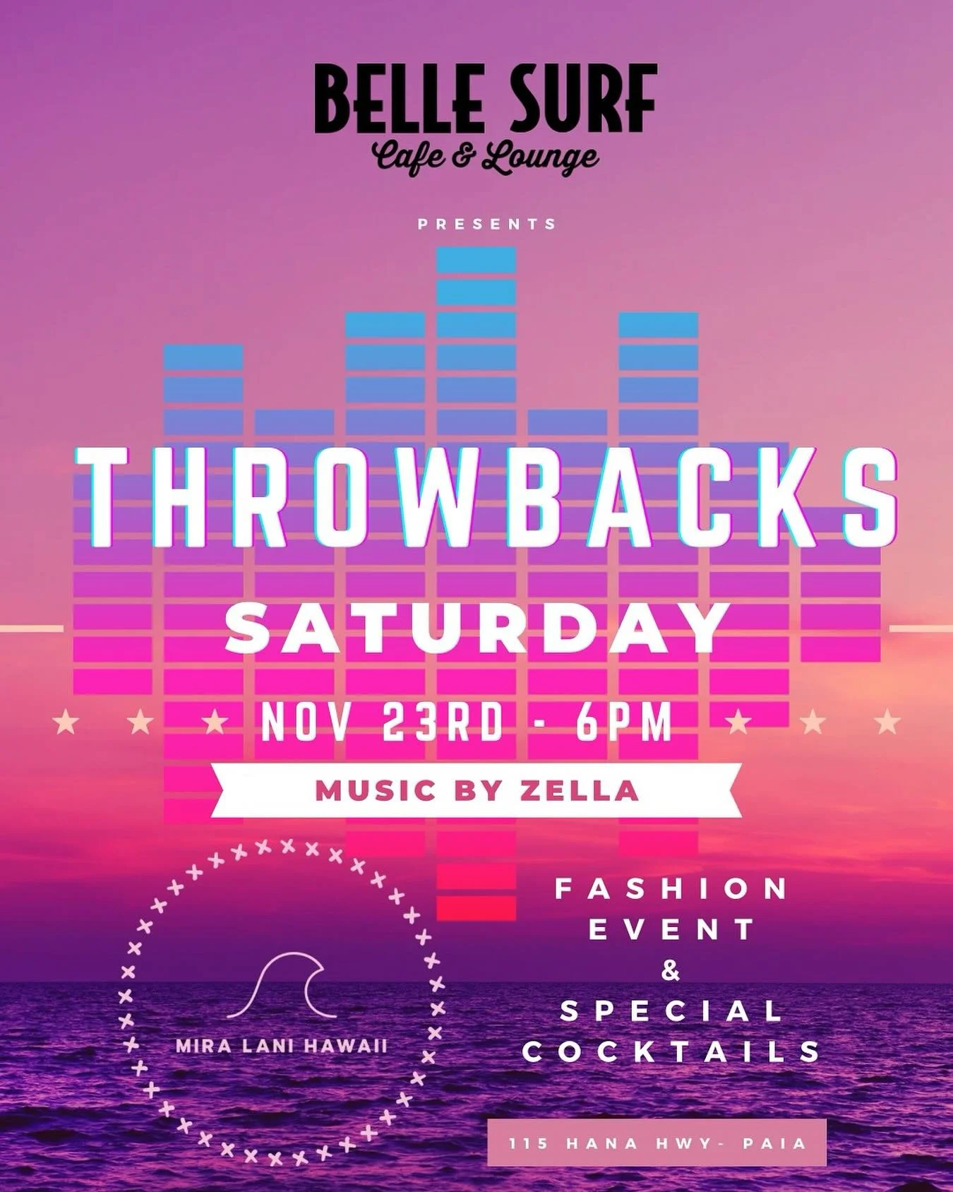 🌟 Double the Fun at Belle Surf Caf&eacute; &amp; Lounge! 🌟

Join us for an unforgettable night featuring:

🎶 DJ Zella spinning the best throwbacks from the 80s, 90s, and 2000s 🎧
💃 A special fashion event to launch Mira Lani Hawaii &ndash; a supe