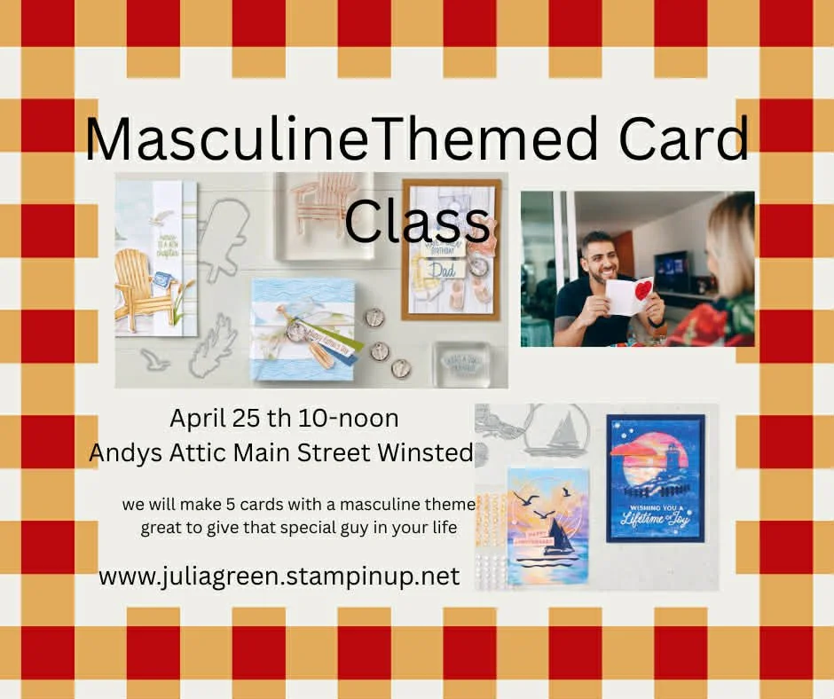 Masculine Birthday Card Class with Julia Green