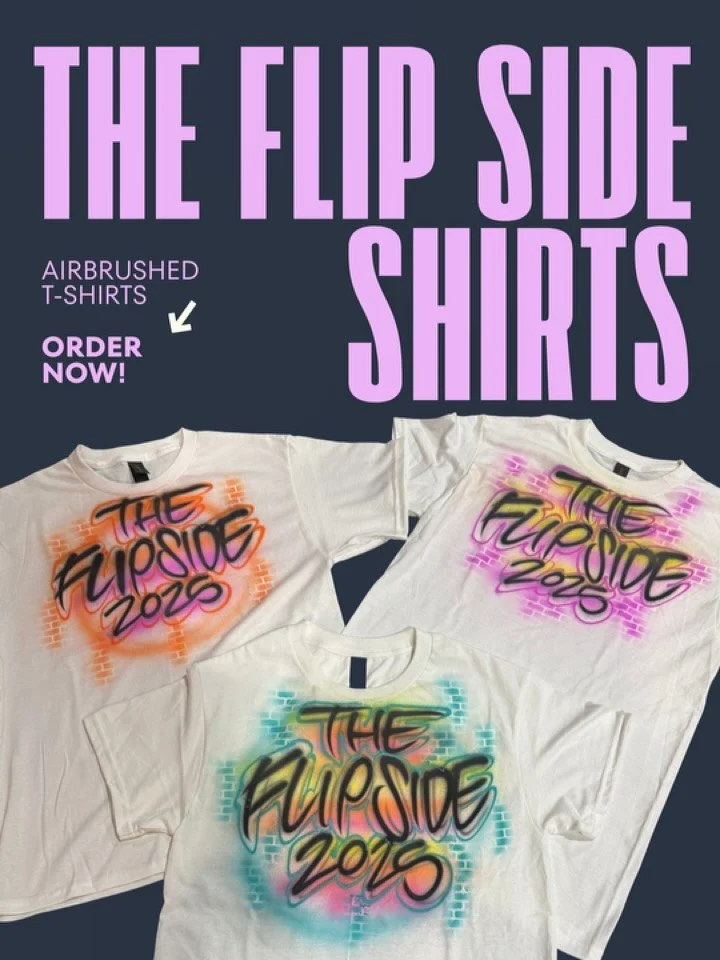 We have a few airbrushed t-shirts available for purchase from our First Year of Flips Anniversary Party! Shirt designs are available on a first come first serve basis. Don&rsquo;t see the size you need??? Order your shirt through the Linktree link by