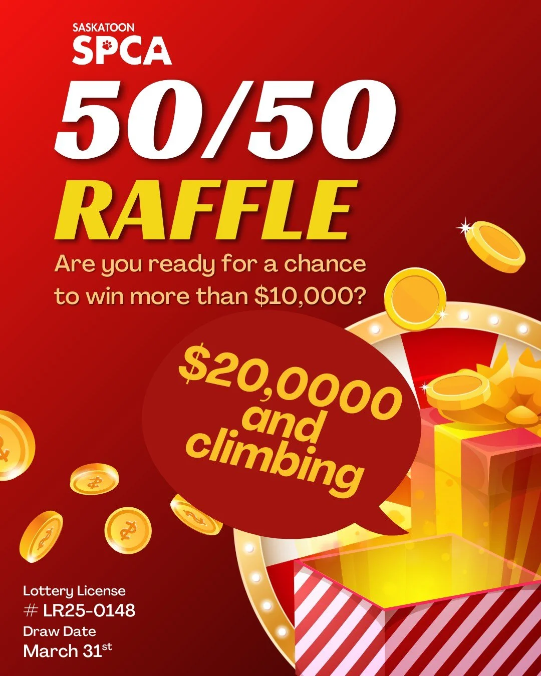 🚨 The Saskatoon SPCA 50/50 jackpot has passed $20,000 and climbing! 🚨

That means one lucky winner could take home over $10,000, while the other half helps provide food, medical care, and safe shelter for animals right here in our community.

Every