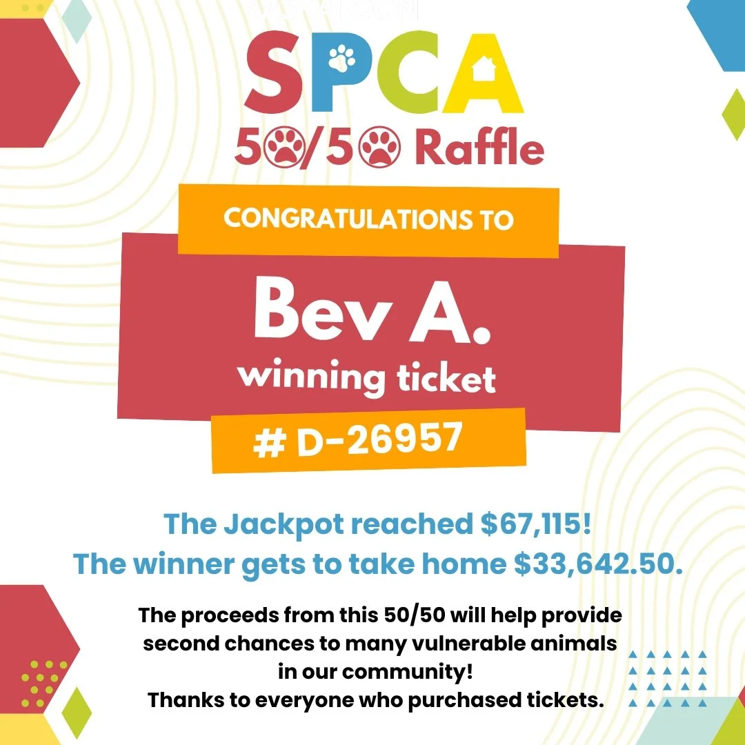Congratulations to Our Saskatoon SPCA Fall 2026 50/50 Raffle Winner!