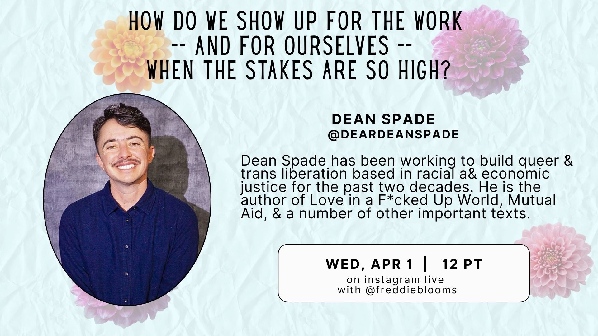 IG Live with Dean Spade