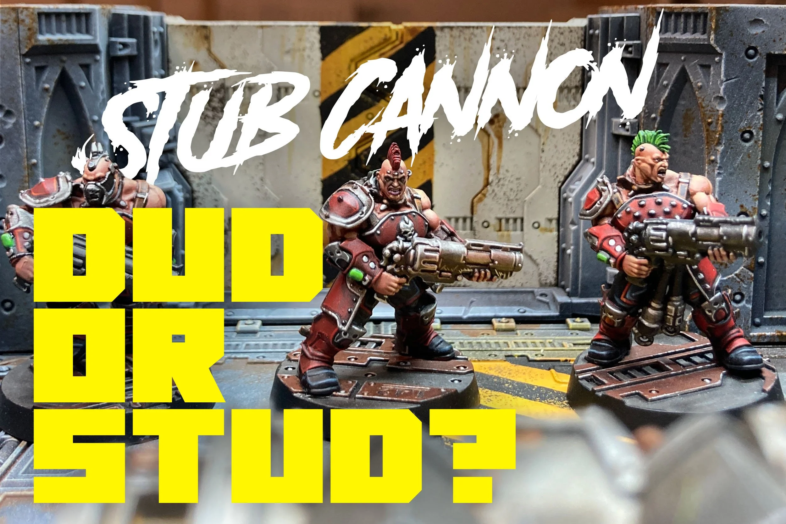 Dud or Stud? Stub Cannon 