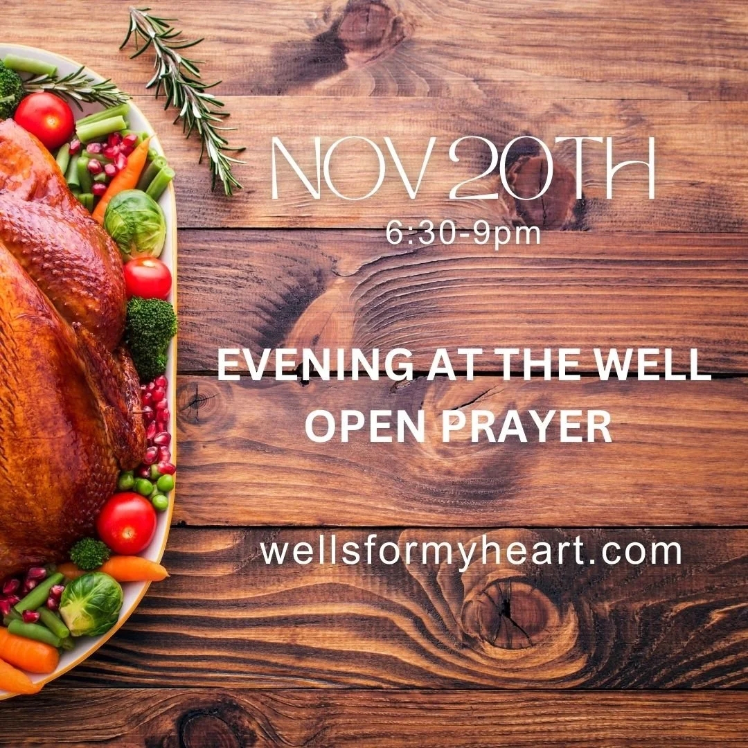 Nov 20th Evening at the Well