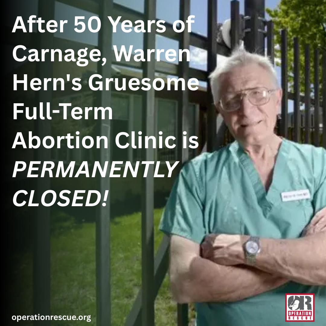 Warren Hern’s Infamous Late-Term Abortion Clinic is PERMANENTLY CLOSED!.png