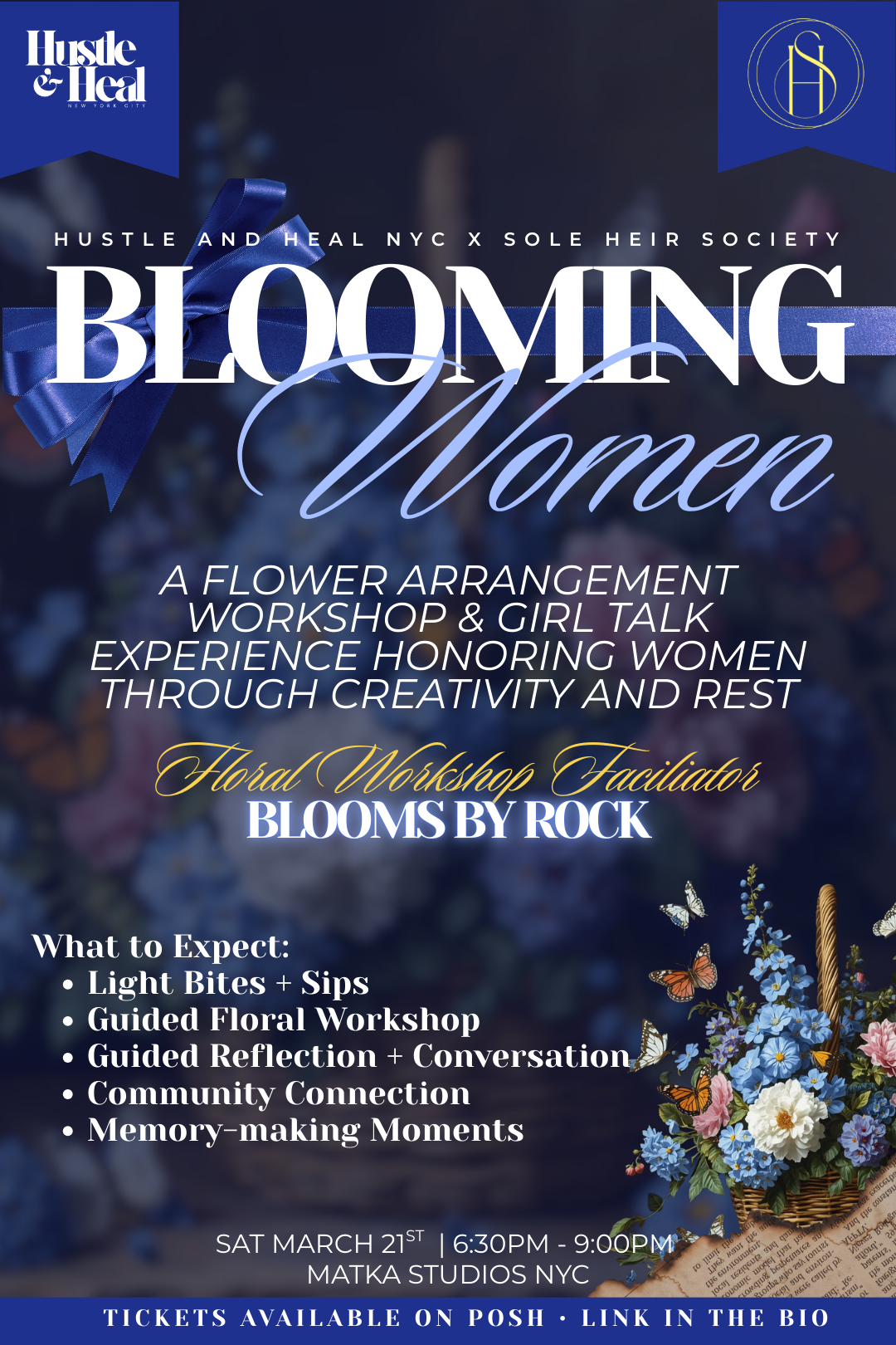 Hustle &amp; Heal x Sole Heir Society: Blooming Women