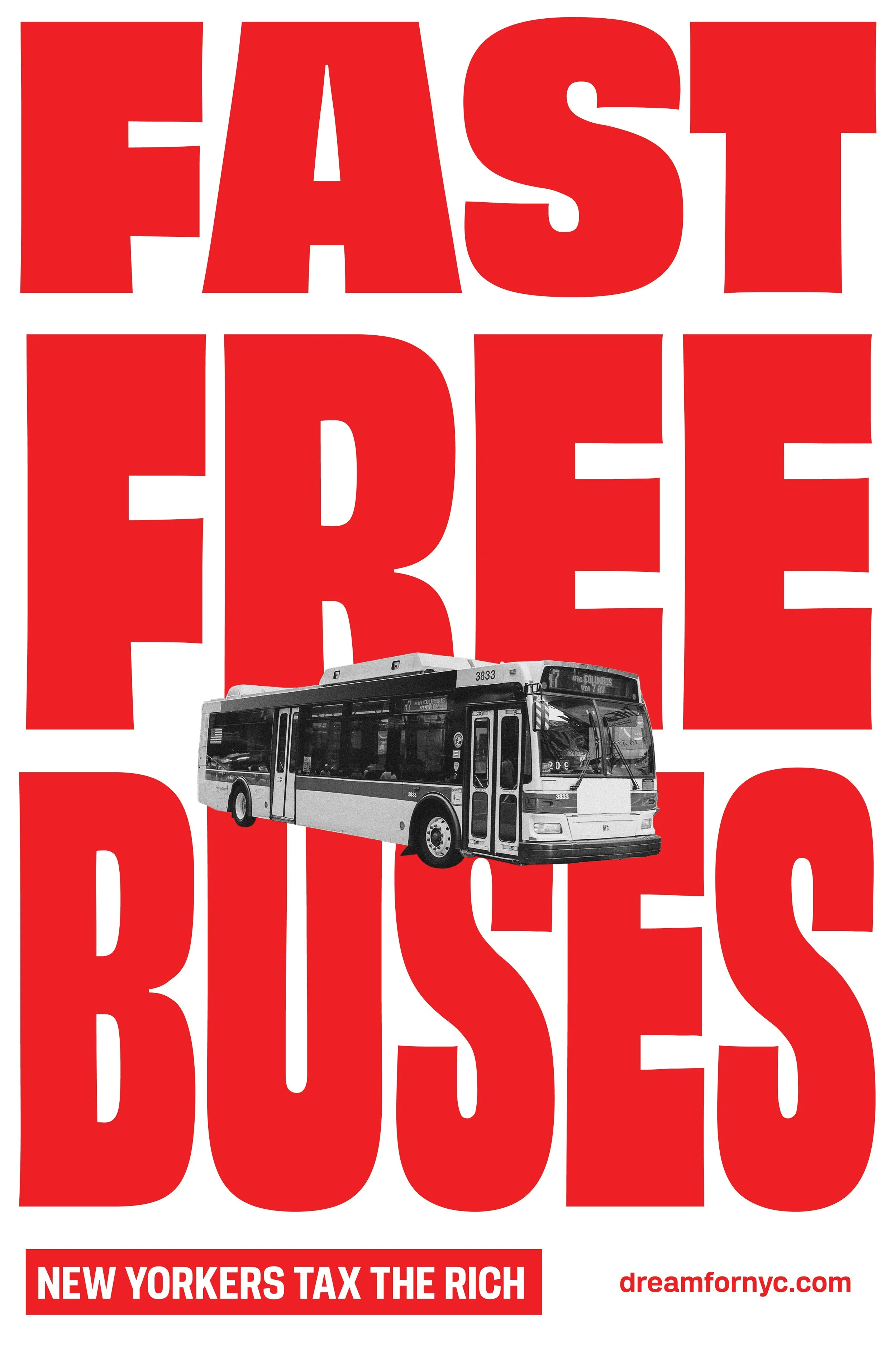 Poster that reads "Fast Free Buses" which could be funded by taxing the rich