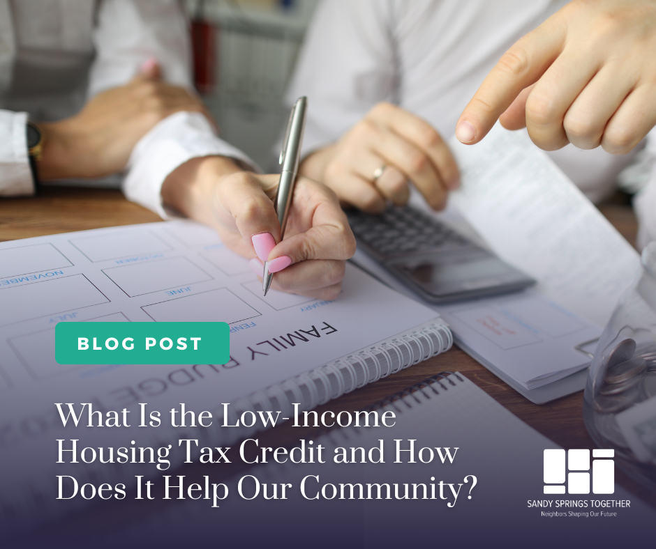 What Is the Low-Income Housing Tax Credit and How Does It Help Our Community?