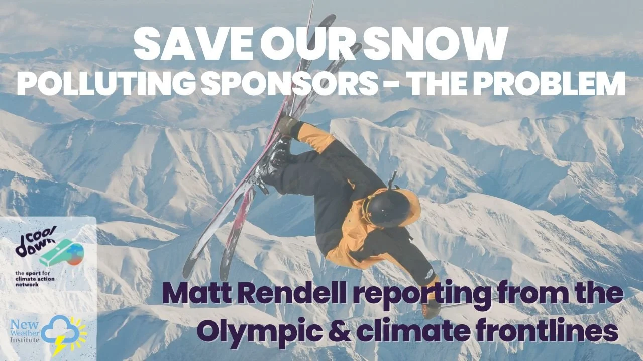 Winter Olympics Report 1: Polluting Sponsors - The Problem