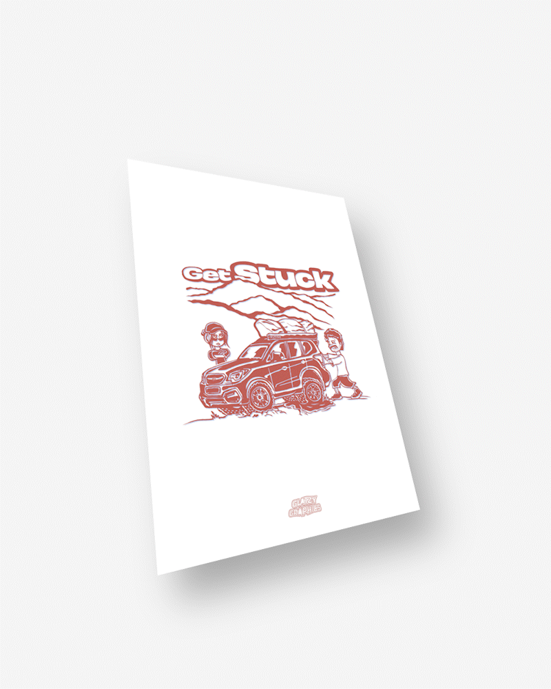 GET STUCK A4 Print