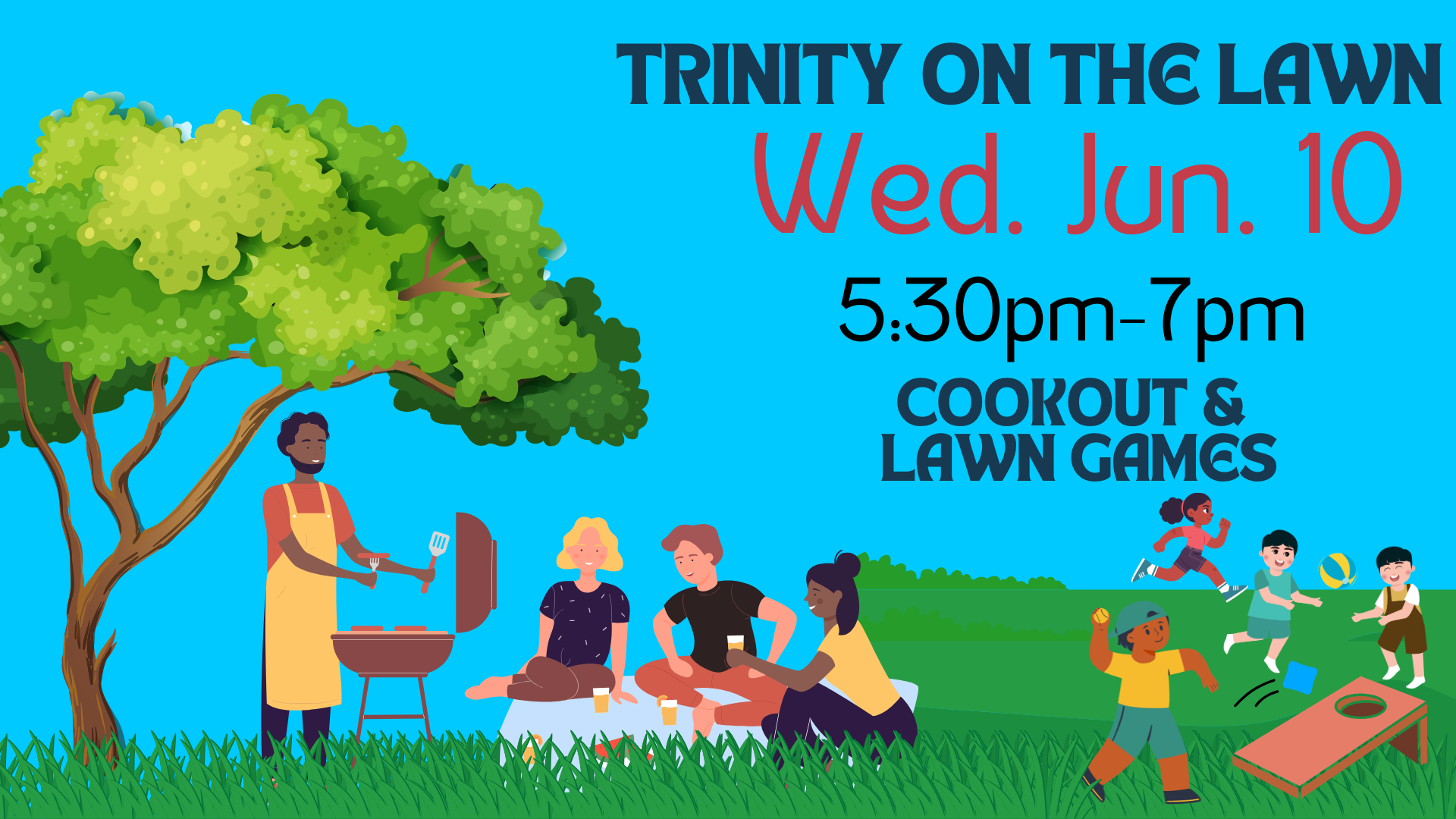 Trinity On the Lawn Cookout