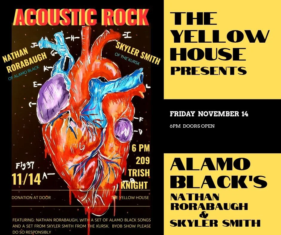 The Yellow House presents Alamo Black's Nathan Rorabaugh and Skyler Smith Acoustic