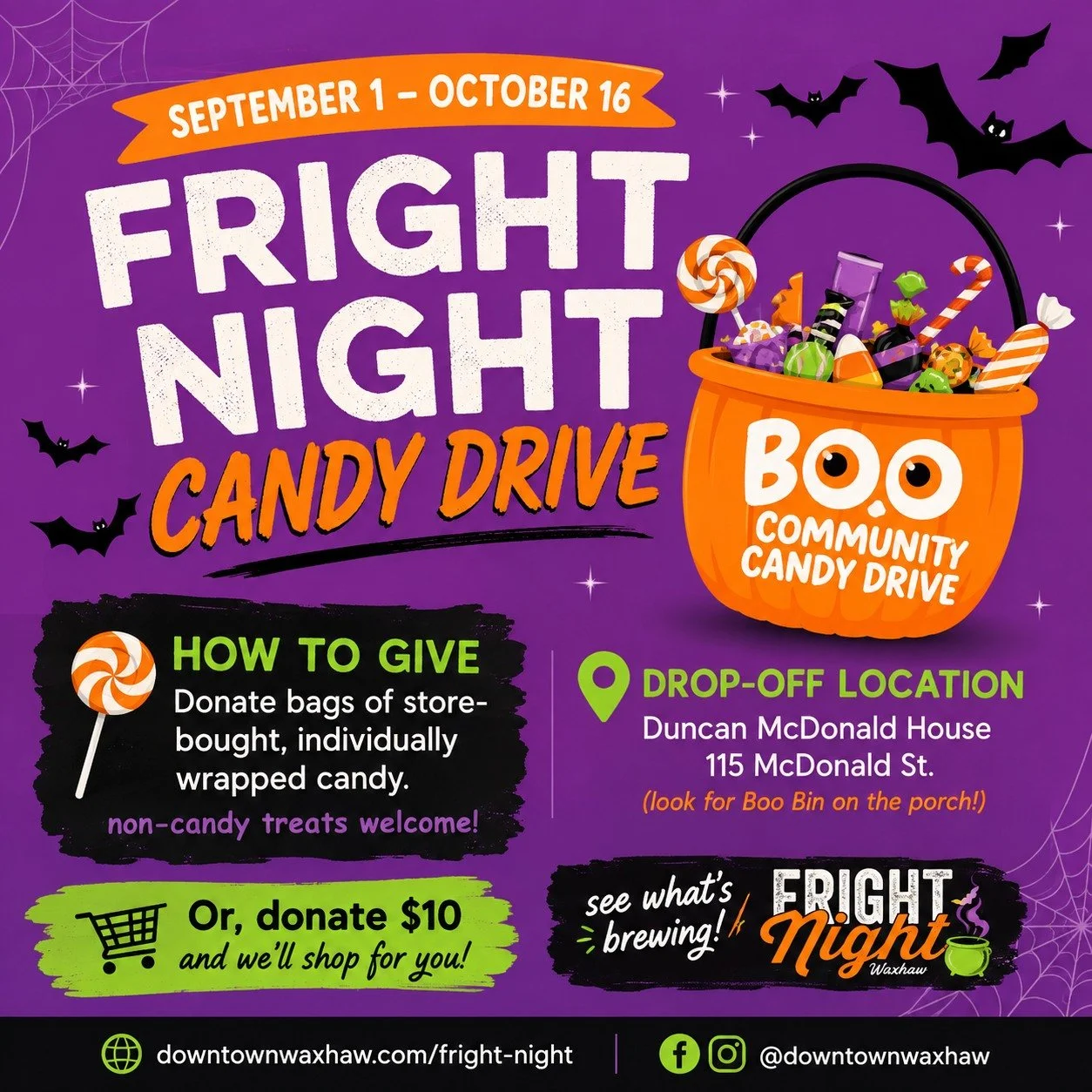 🎃 Fright Night is coming... and we need your help! 🍬👻

Downtown Waxhaw&rsquo;s Fright Night Candy Drive is officially underway! From September 1 - October 16, we&rsquo;re collecting individually wrapped bags of candy to help make sure all the litt