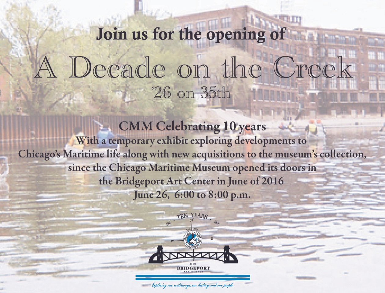 A Decade on the Creek Opening Reception