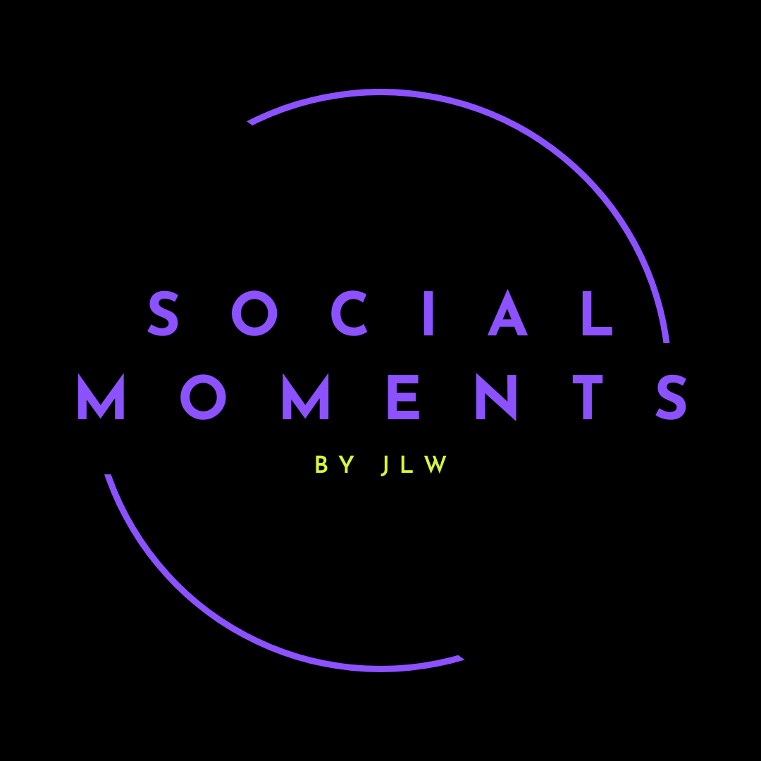 Social Moments by JLW