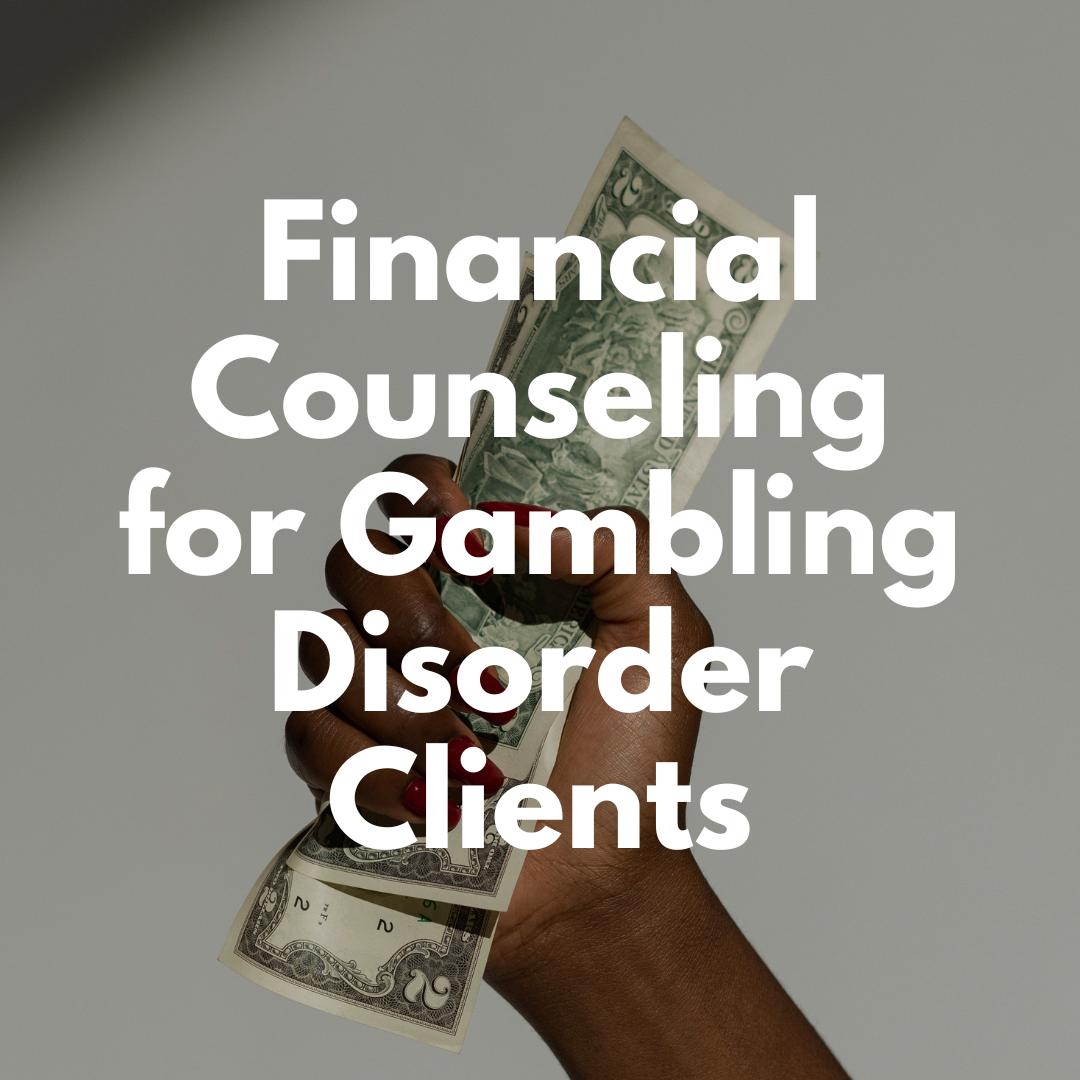 Illustration of a hand holding a piggy bank surrounded by scattered coins, with text 'Financial Counseling with gambling disorder clients' on a dark background.