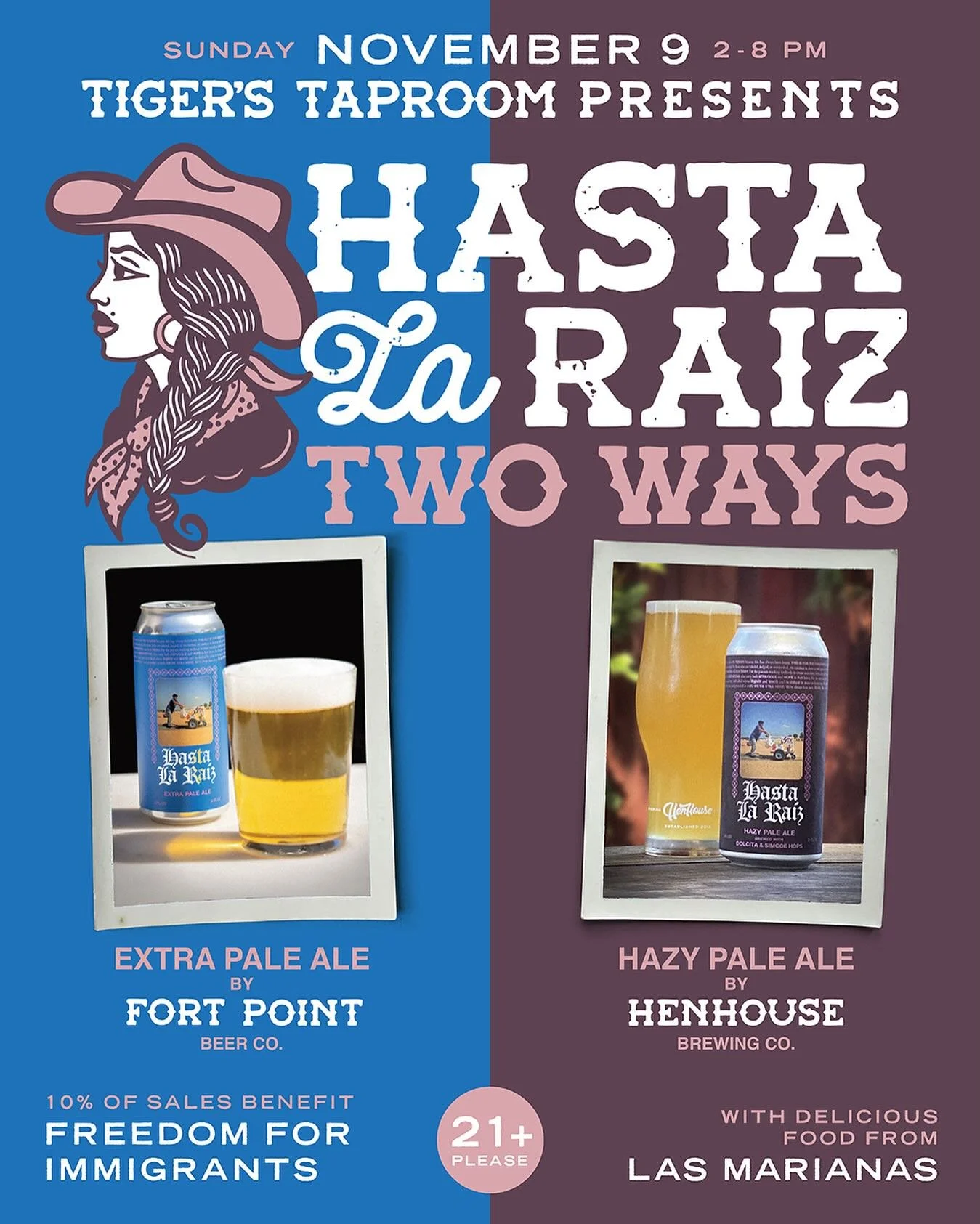 🌿 Hasta La Ra&iacute;z: Drink for Freedom 🍺 

Sunday, November 9 | 2&ndash;8 PM | 21+ Only

We&rsquo;re teaming up with HenHouse Brewing and Fort Point Beer Co. for a special event supporting the Hasta la Ra&iacute;z Movement &mdash; a nationwide c