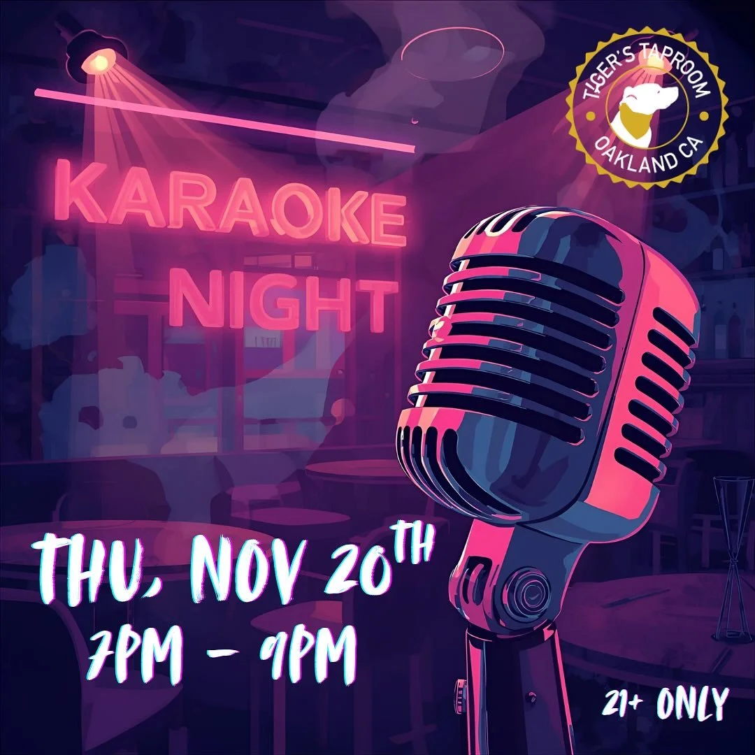 Thursday, November 20 | 7&ndash;9 PM | 21+ Only

It&rsquo;s finally happening&hellip; 🎶
Join us for our very first Karaoke Night at Tiger&rsquo;s Taproom, hosted by our very own Maria!

Whether you&rsquo;re ready to belt out ballads, drop a little &