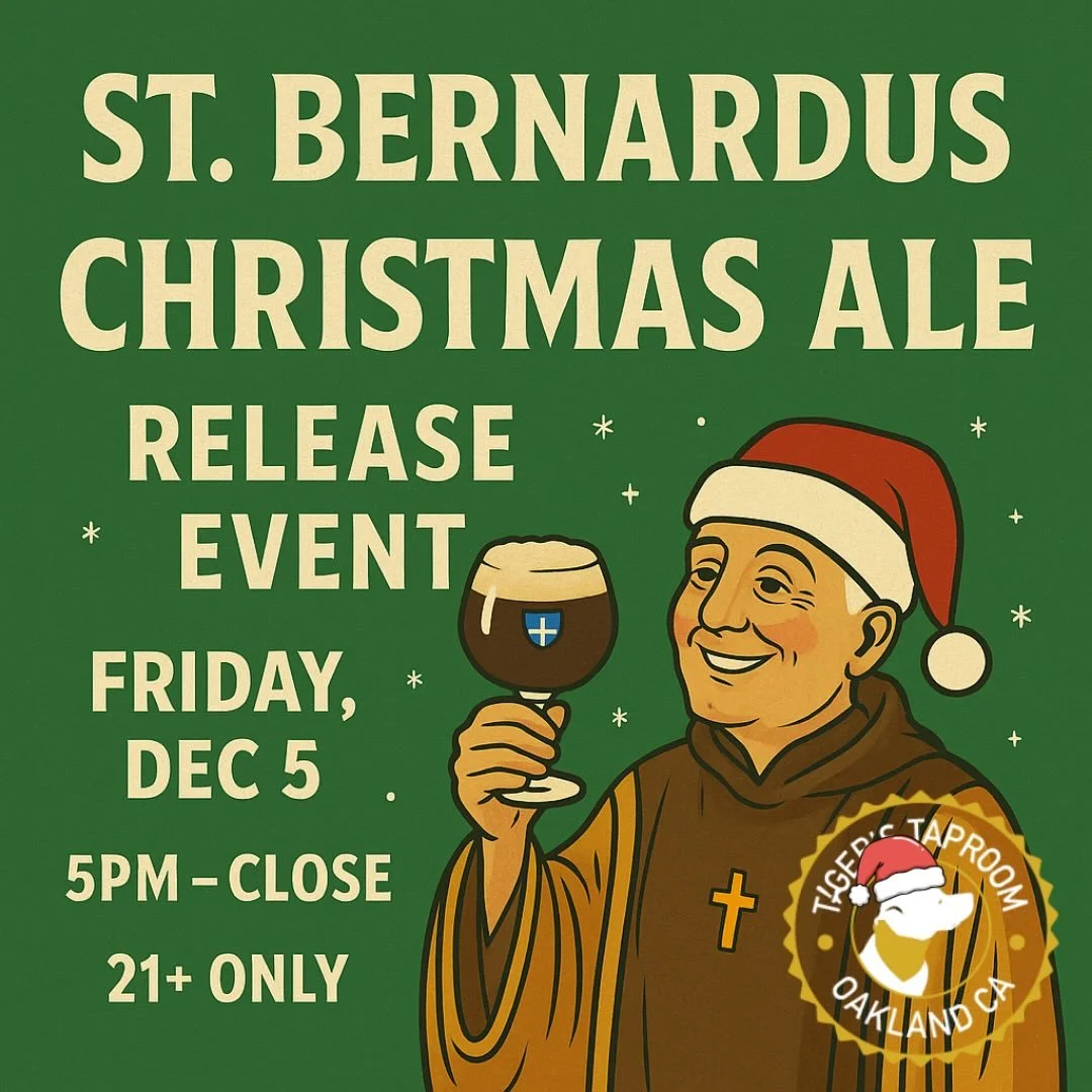 🔥🍻 HOLIDAY BEER DROP!
St. Bernardus Christmas Ale &mdash; Draft + Can Release
Friday, Dec 5 &middot; 5pm&ndash;close &middot; 21+

One of the most legendary holiday beers in the world is landing at Tiger&rsquo;s &mdash; and we&rsquo;re releasing it