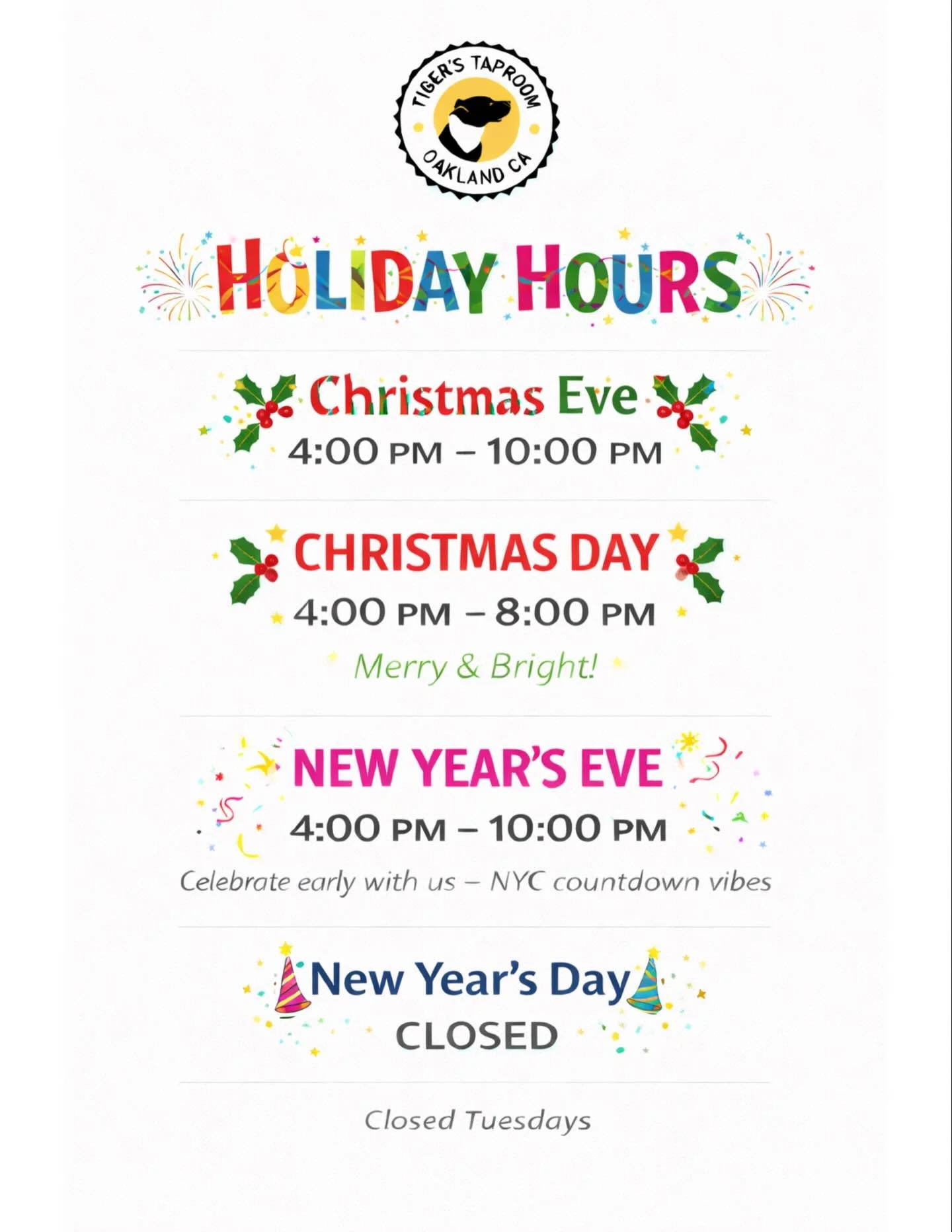 Just a quick heads up that we&rsquo;ll have slightly adjusted hours over the holidays. We&rsquo;ll be open on Christmas Eve, Christmas Day, and New Year&rsquo;s Eve, then closed on New Year&rsquo;s Day. A reminder that we&rsquo;re closed on Tuesdays 
