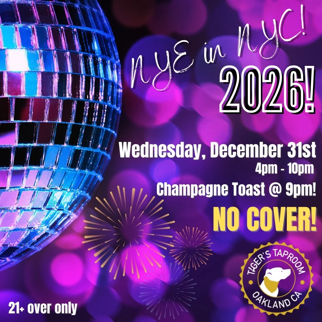Wednesday, December 31 &bull; 4pm&ndash;10pm
21+ &bull; No Cover

Our annual NYE tradition is back! We&rsquo;re ringing in 2026 early with a full New York&ndash;style celebration &mdash; the ball drops at 9pm PST, and we&rsquo;ll be toasting with com