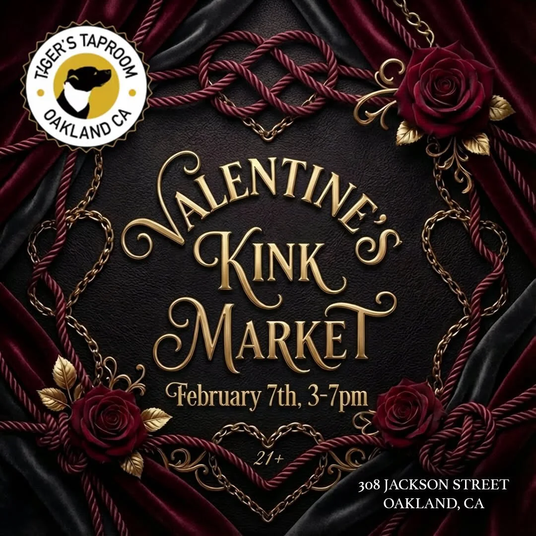 Valentine&rsquo;s Kink Market (We&rsquo;re Back 💘)
Sat 2/7 &middot; 3&ndash;7pm &middot; 21+

The Kink Market is back just in time for Valentine&rsquo;s Day.
Leather goods, chainmail, charms, handmade toys, woodcraft, baked treats, and 3D-printed ac