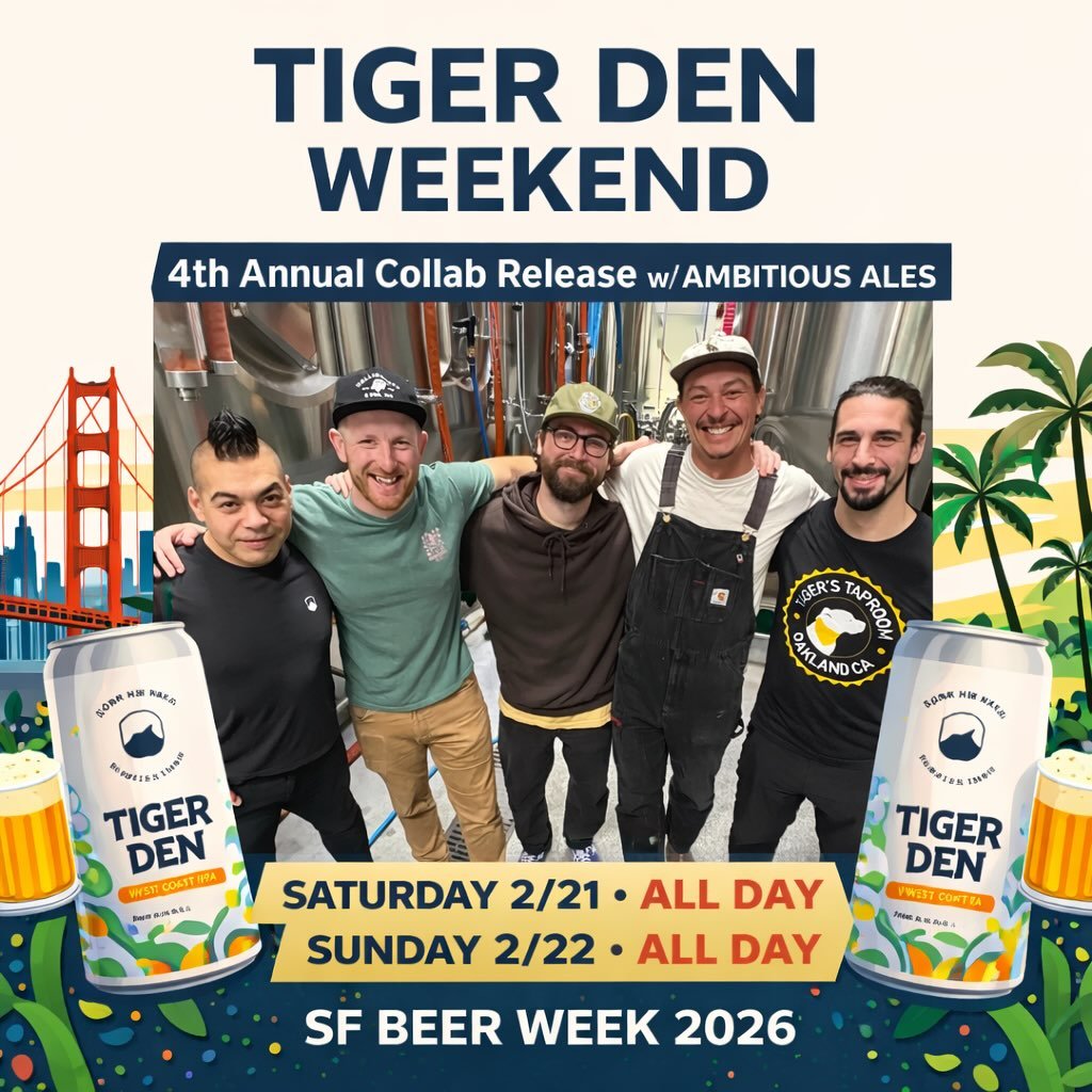 In just a little over 1 week, @sfbeerweek begins and we&rsquo;re throwing a 2 day event for the 4th Annual release of our collab with @ambitiousales . 🐯🍺

Tiger Den West Coast IPA is back!!!

Join us for Tiger Den Weekend as we release this year&rs
