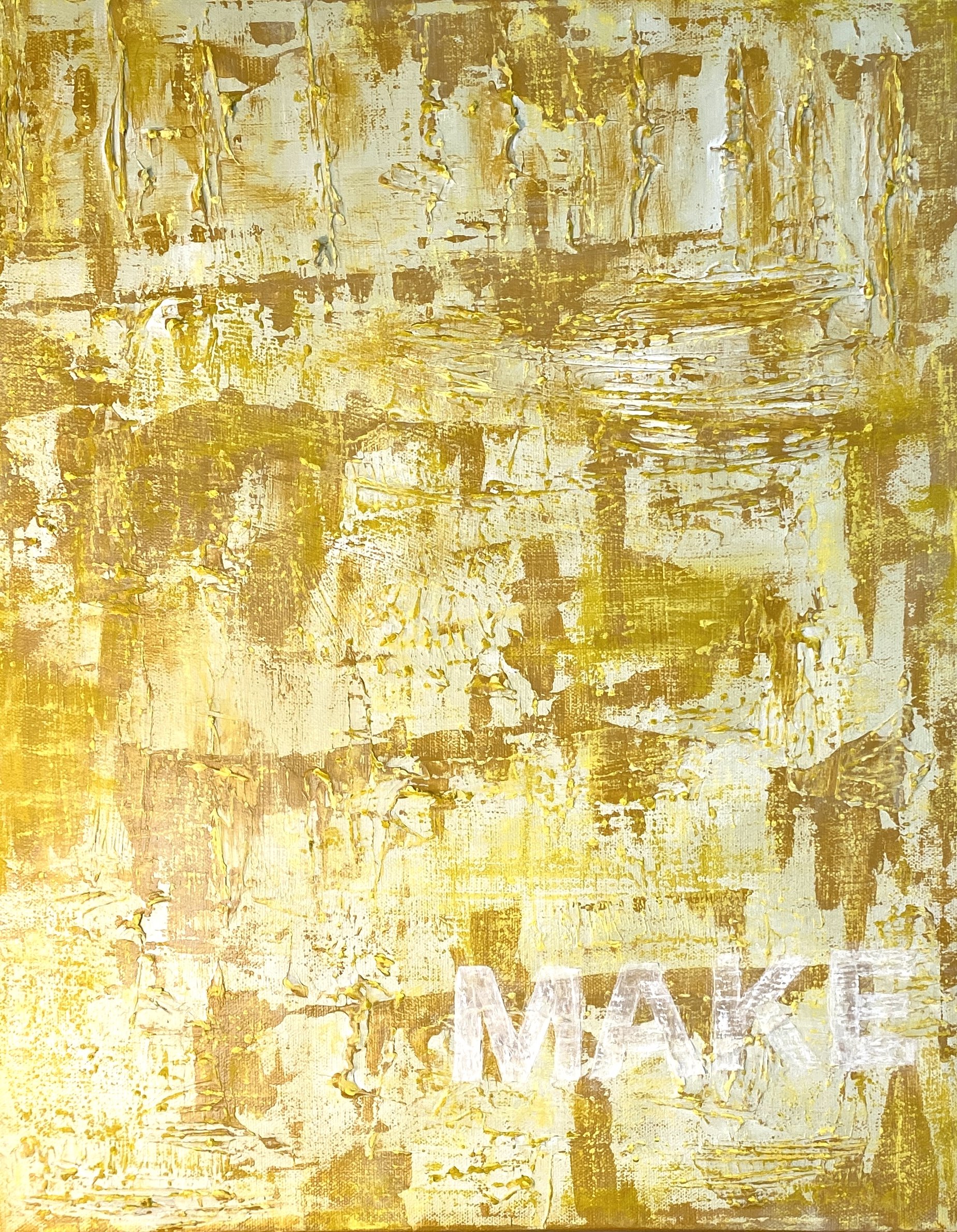 4-Letter Words: Make (16"x20") $175