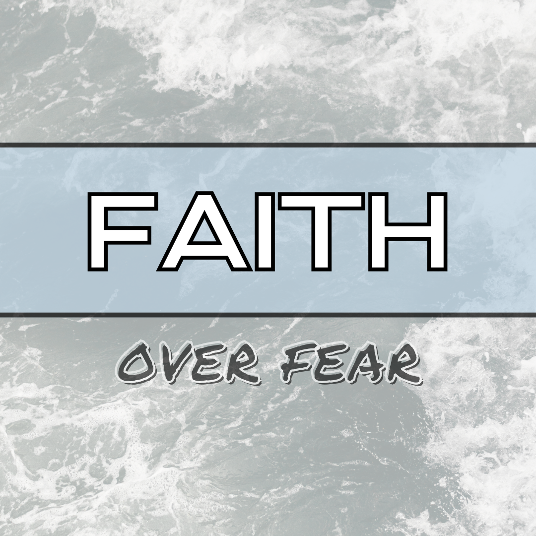 Faith Over Fear Instagram Post Image.png