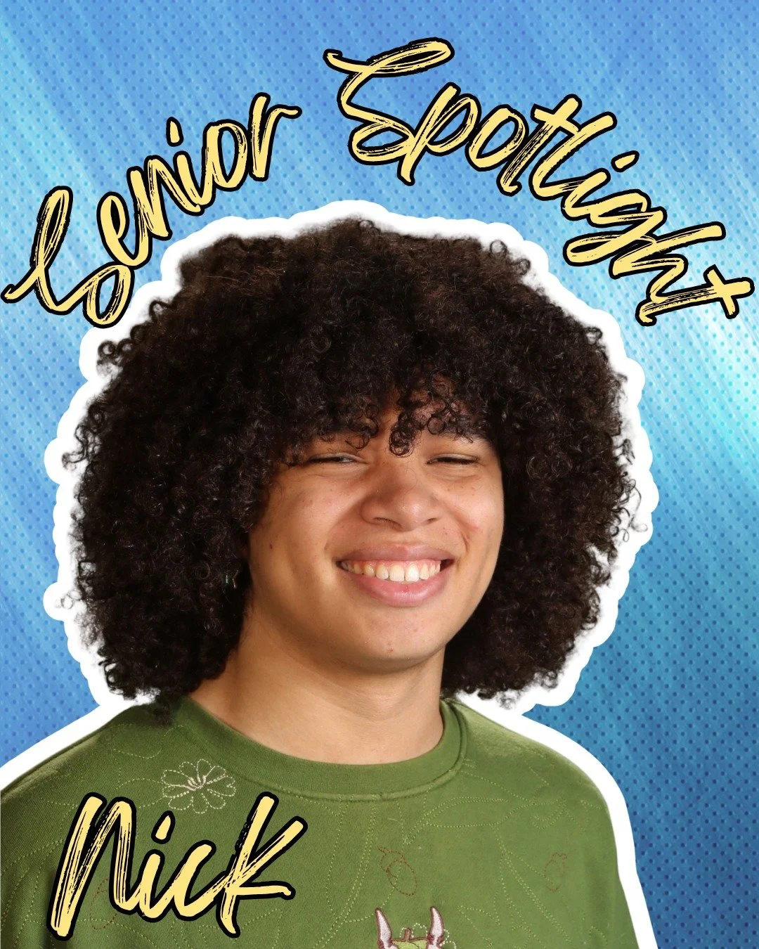 Nick is fun, creative, and seriously talented with a pencil and paintbrush &mdash; heading to art school to chase his dream. As student council VP and a go-to leader in the senior class, he blends creativity with reliability.