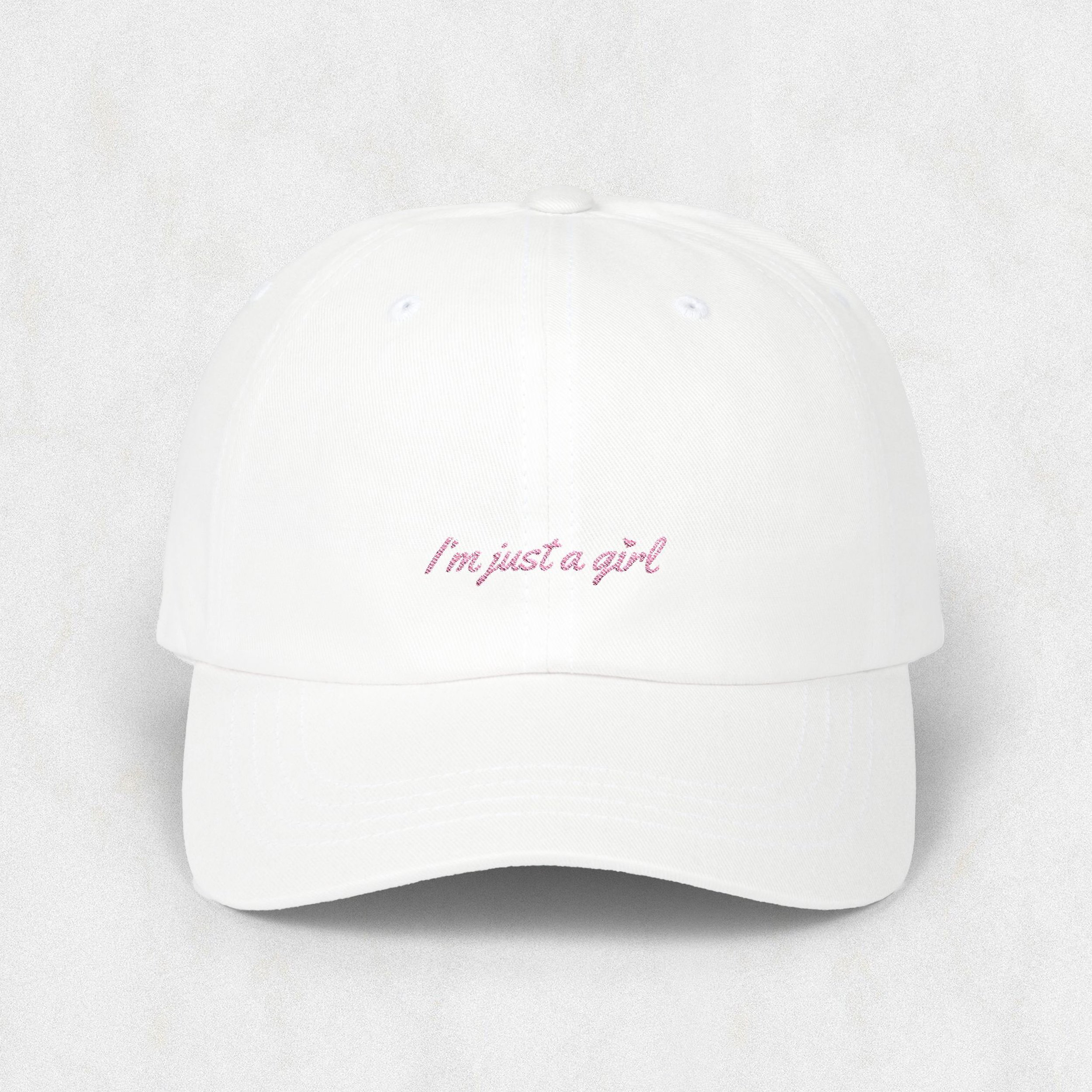 I'm just a girl embroidered hat.jpg