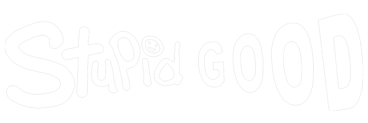 Stupid Good Films