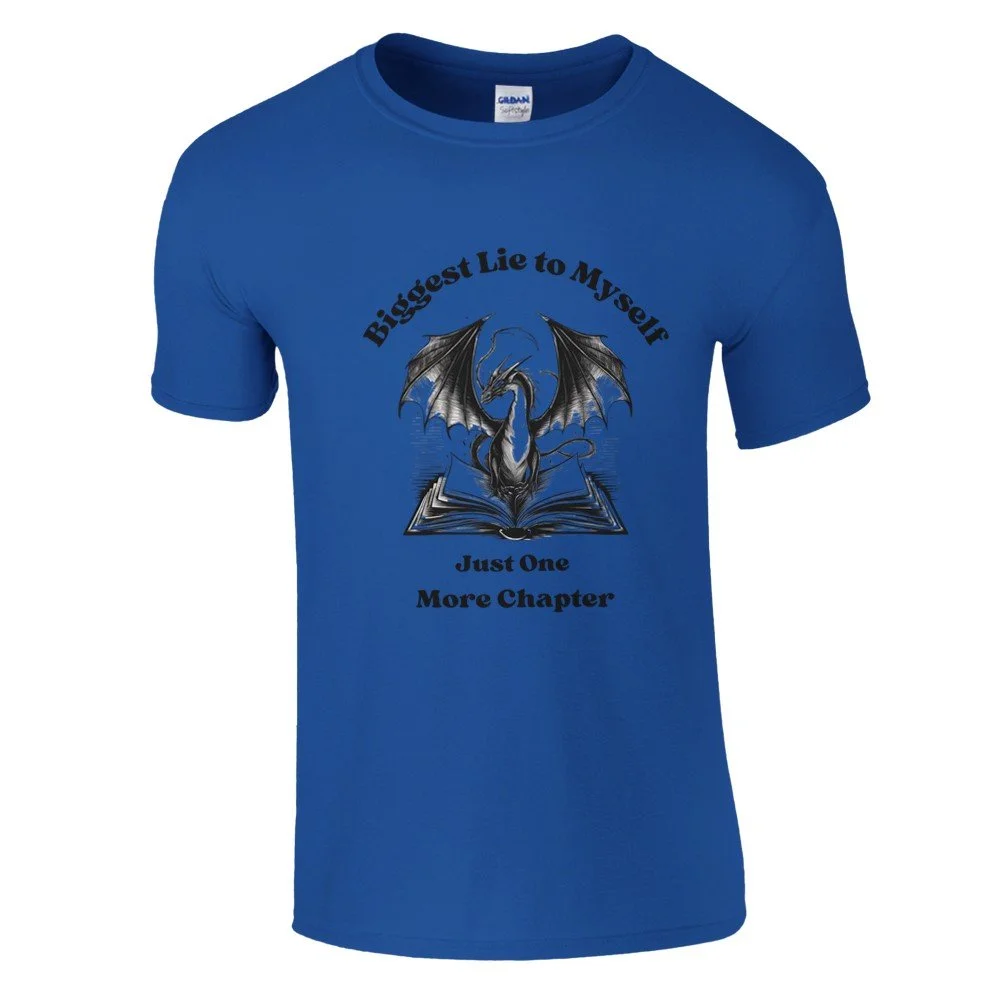 Biggest Lie to Myself, Just One More Chapter T-shirt — Sassy