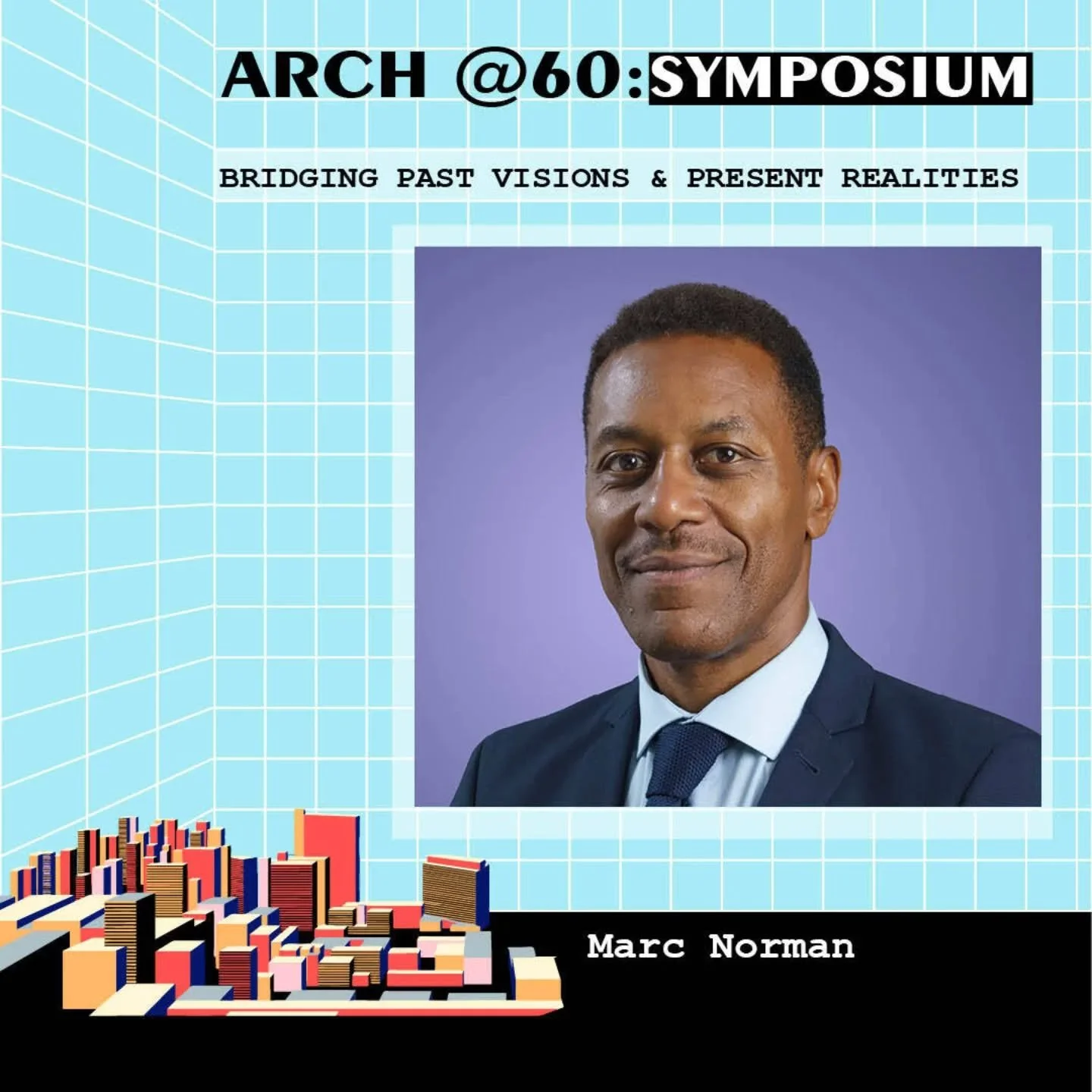 And we're thrilled to be joined by Marc Norman

Marc Norman is the Larry &amp; Klara Silverstein Chair in Real Estate Development &amp; Investment, and Associate Dean of the Schack Institute of Real Estate at New York University. A renowned urban pla