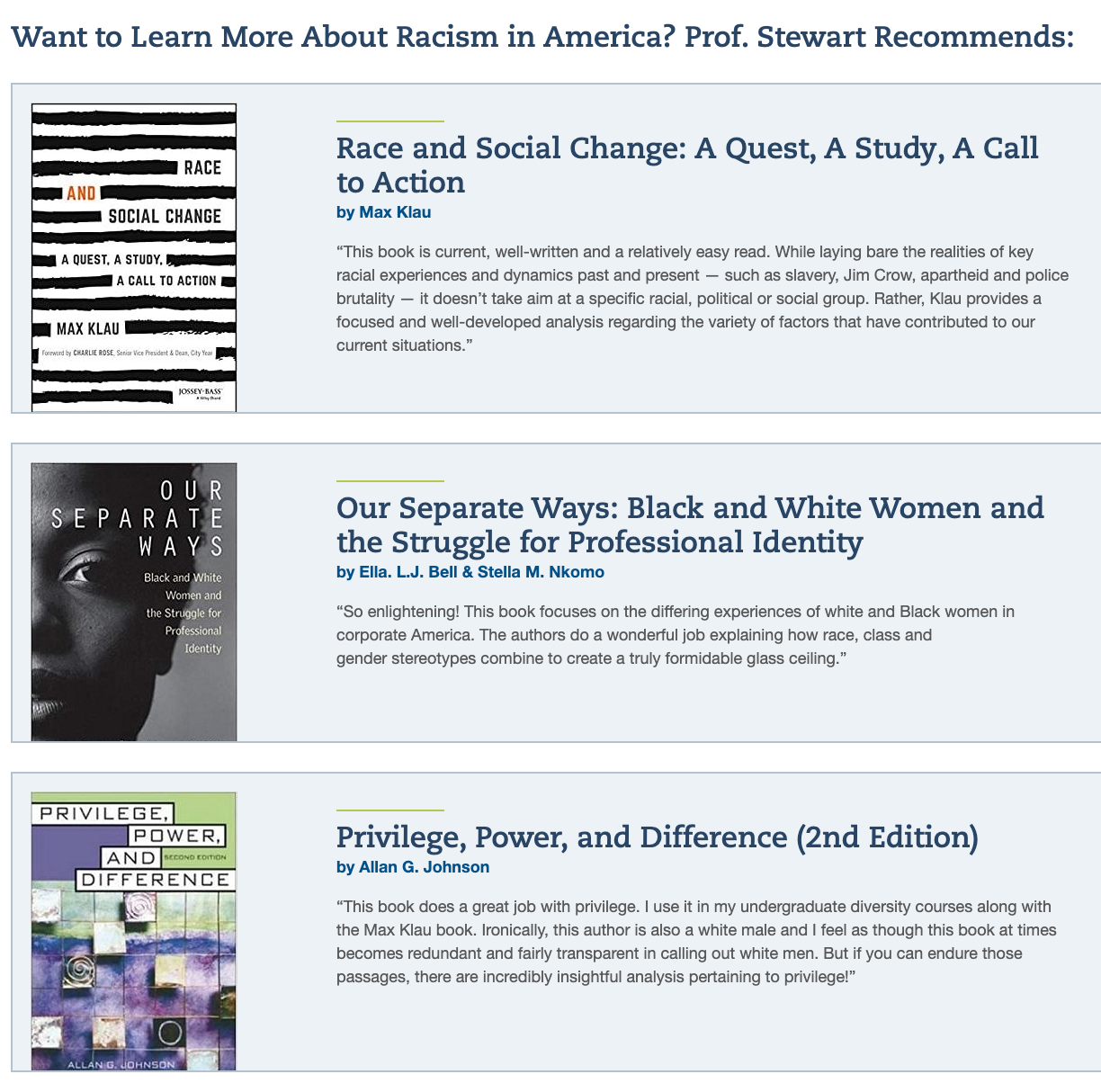 Book recommendations on racism, including 'Race and Social Change,' 'Our Separate Ways,' and 'Privilege, Power, and Difference.'