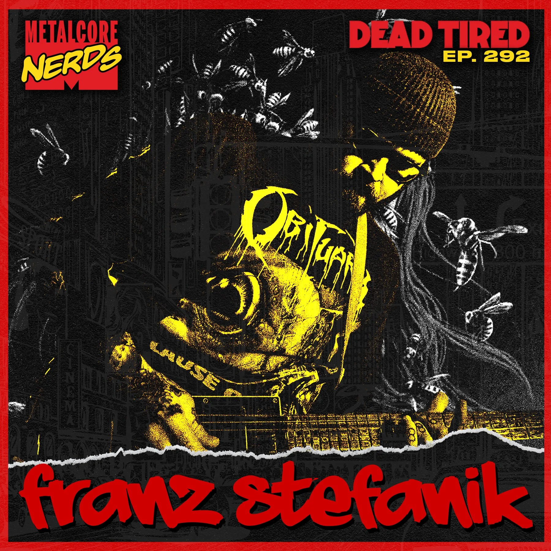 Franz Stefanik: Dead Tired
