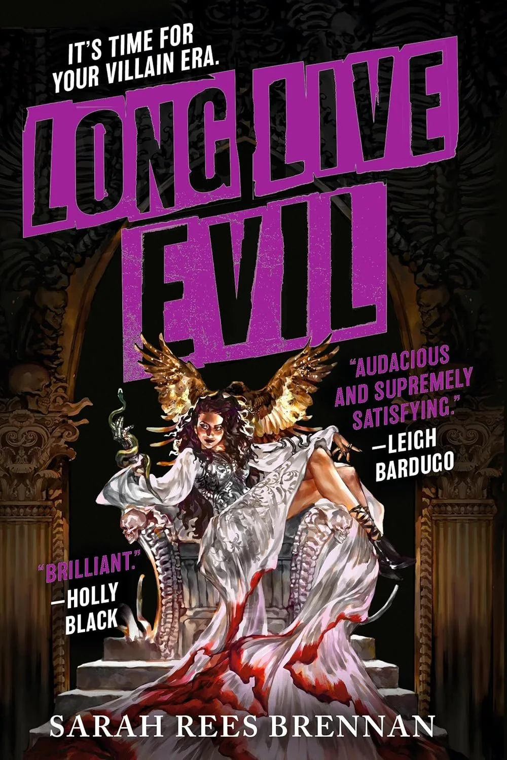 Long Live Evil (Time of Iron #1)