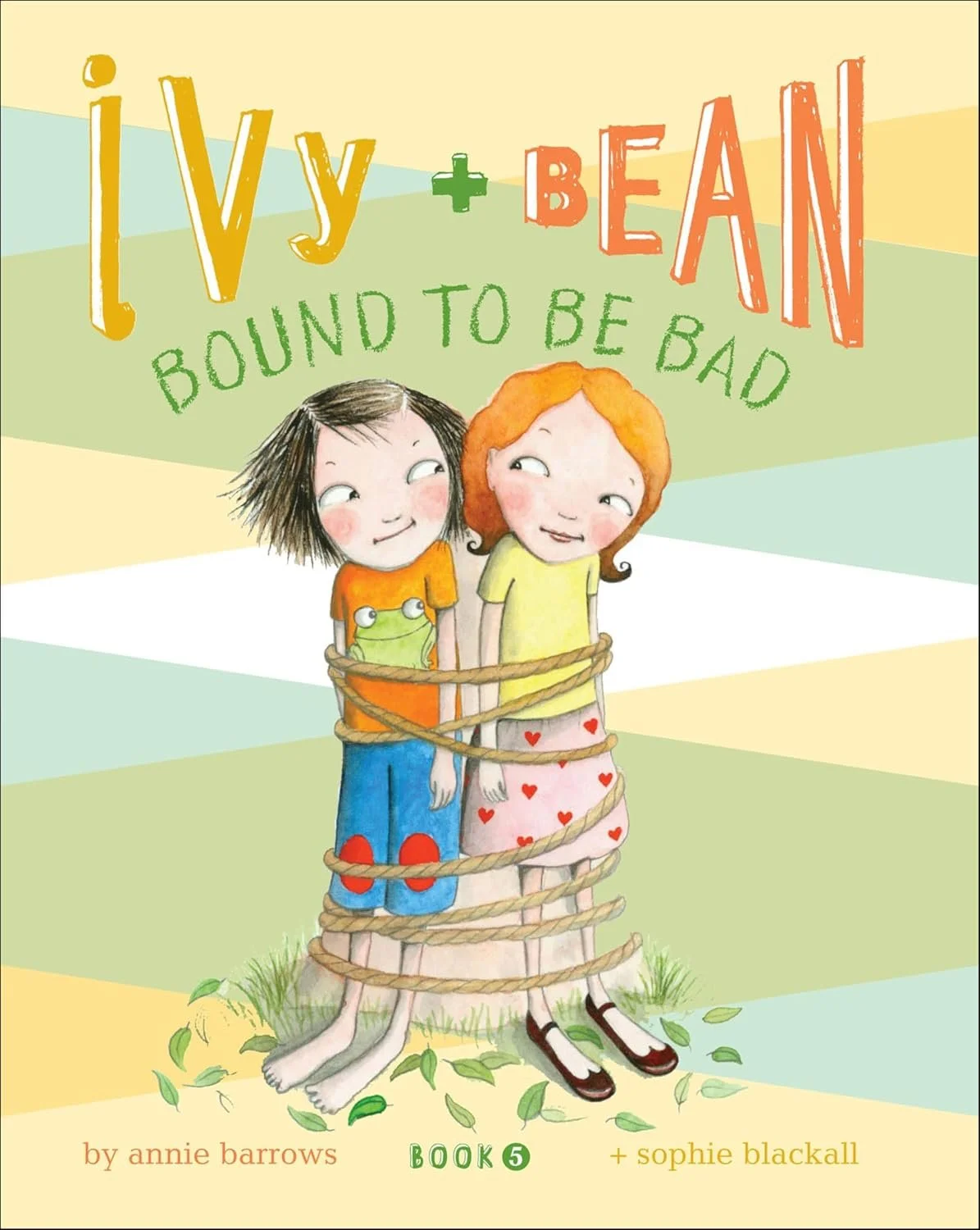 Ivy and Bean Bound to Be Bad (Ivy + Bean Book #5)
