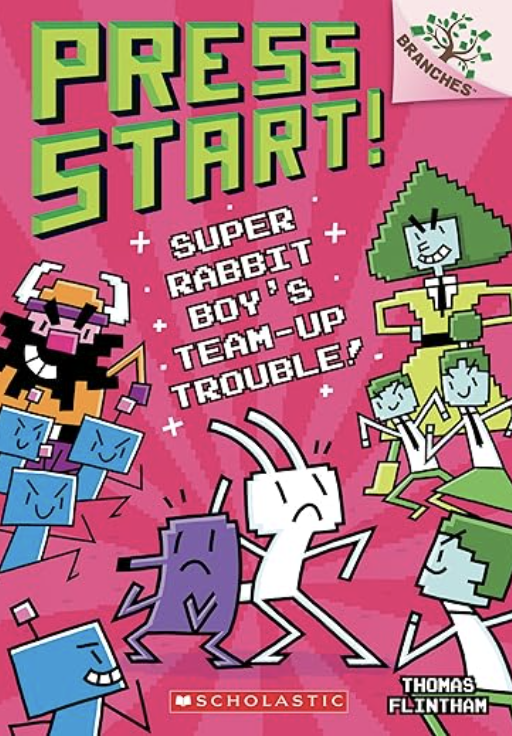Super Rabbit Boy's Team-Up Trouble! (Press Start! #10)