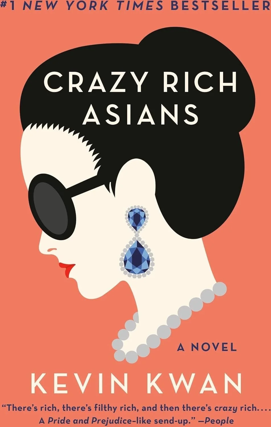 Crazy Rich Asians (Crazy Rich Asians #1)