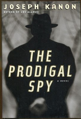 The Prodigal Spy - Signed Copy