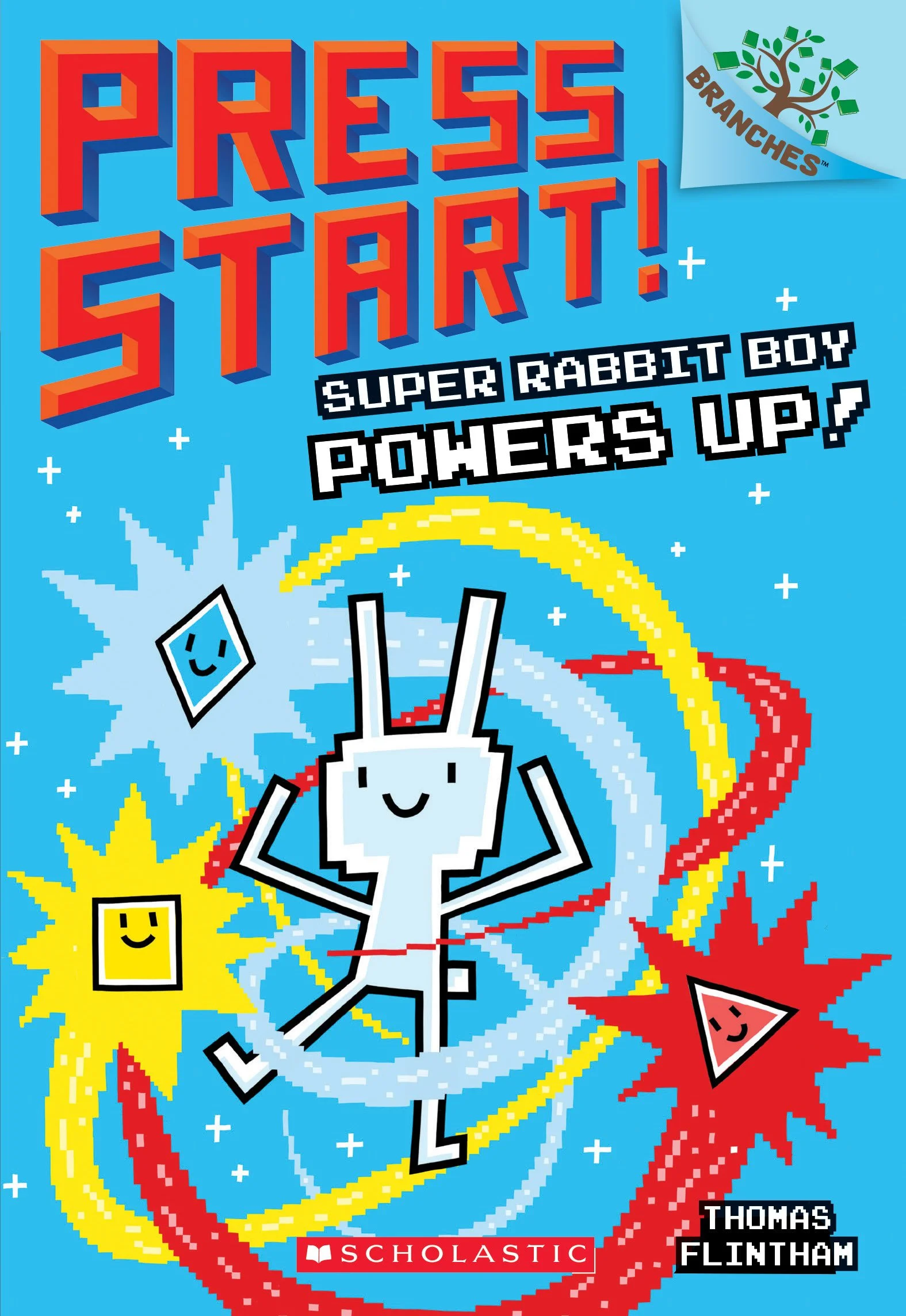 Super Rabbit Boy Powers Up! (Press Start! #2)