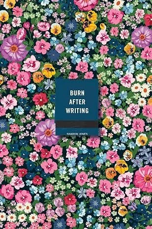 Burn after Writing (Floral)