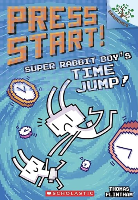 Super Rabbit Boy's Time Jump! (Press Start! #9)
