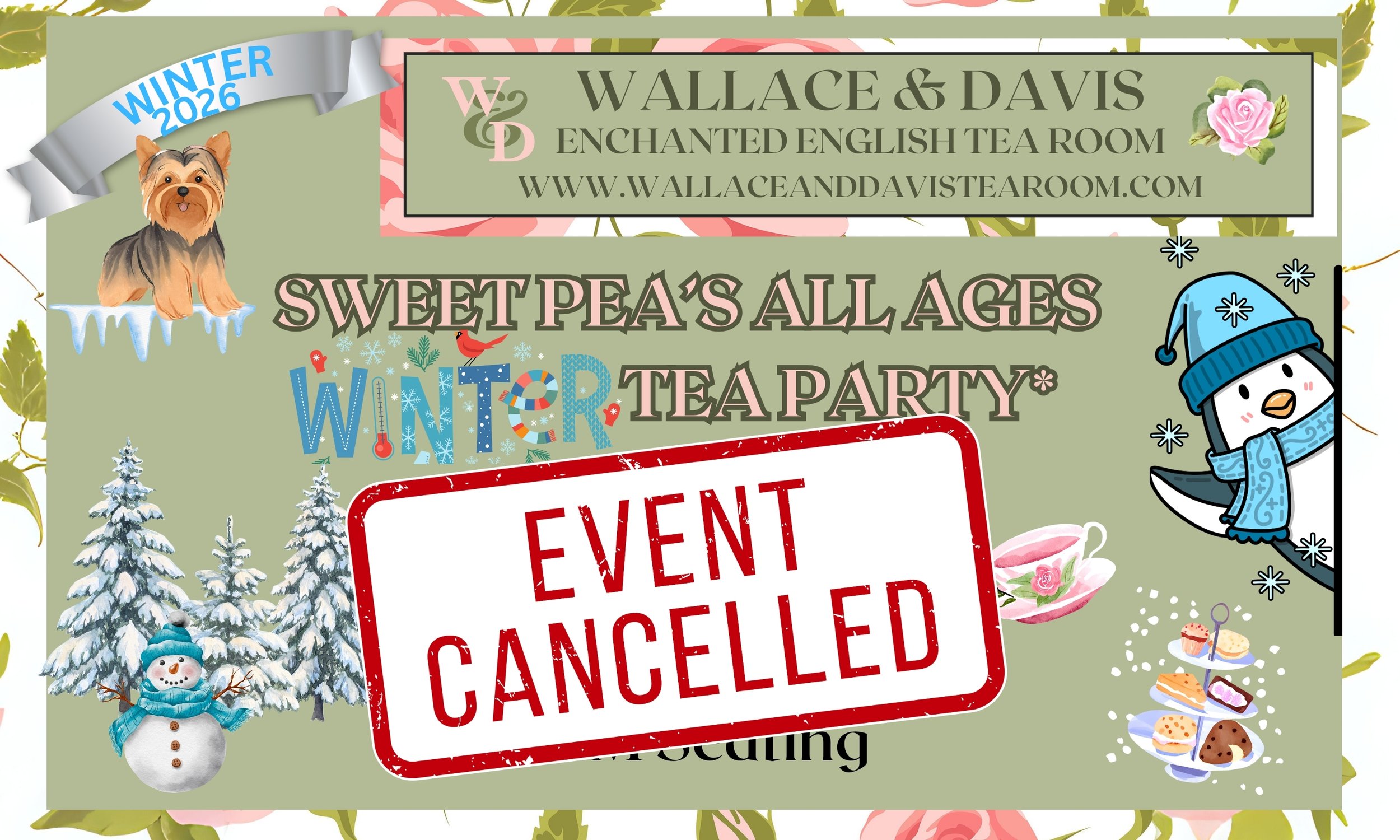 EVENT CAncelled due to pending winter storm - Sweet Pea’s All Ages Winter Tea Party
