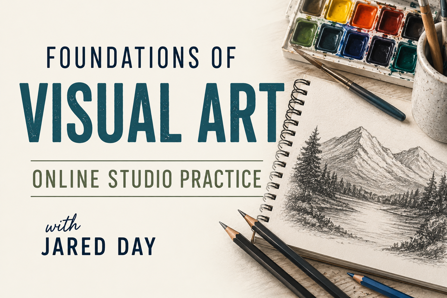 Foundations of Visual Art: Online Studio Practice