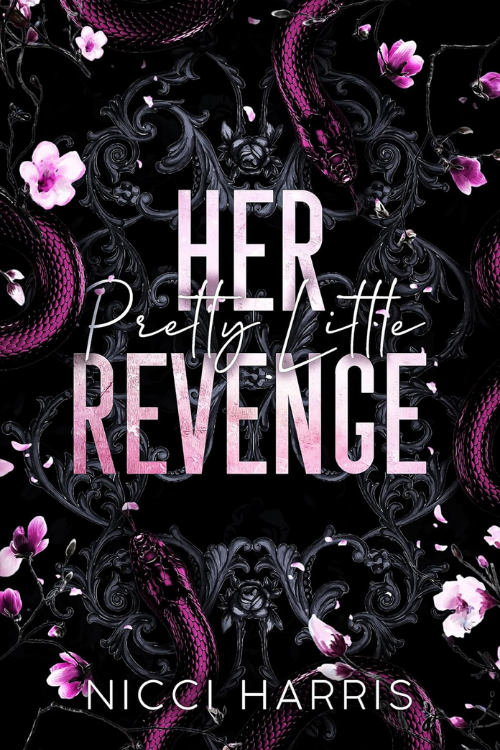 Book cover titled 'Her Pretty Little Revenge' by Nicci Harris. The background features black and purple snakes intertwined with pink flowers and gray ornate designs.