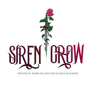 A stylized logo with a dagger and pink rose in the center, and the words "Siren Grow" underneath, followed by the tagline "Mystical worlds and delicious mayhem."
