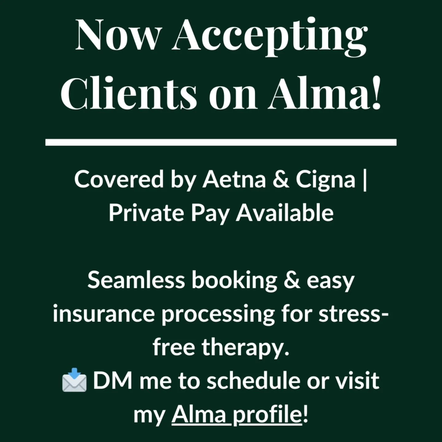 🌿 My Alma Profile is LIVE &ndash; Now Accepting Clients! 🌿

I&rsquo;m excited to share that I&rsquo;ve officially partnered with Alma, making therapy more accessible and seamless for you.

✨ Now Accepting:
✔️ Aetna
✔️ Cigna
✔️ Private Pay

Through 