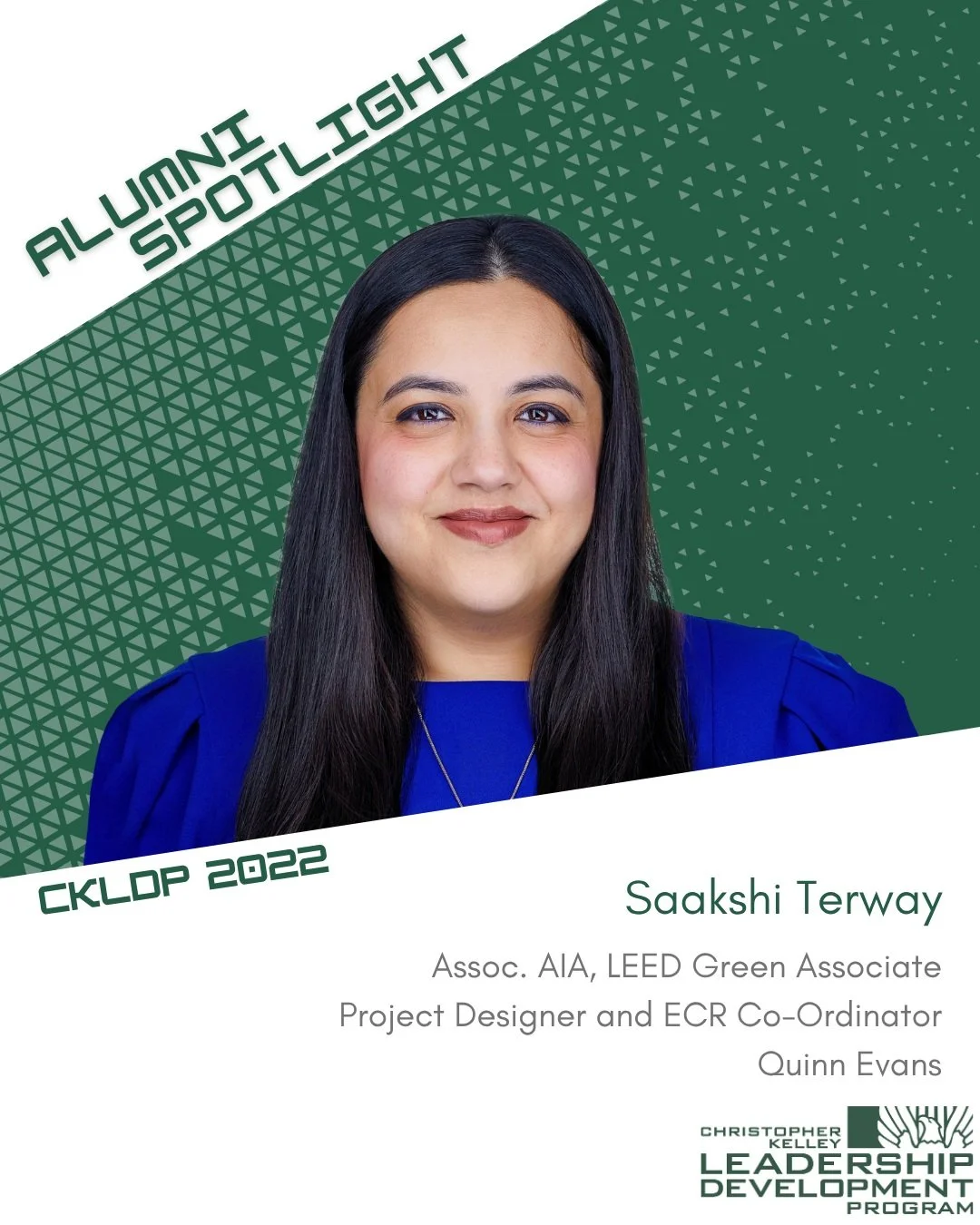 CKLDP Alumni Spotlight: Saakshi Terway

Saakshi Terway, Assoc. AIA, LEED Green Associate, is a Design Professional at Quinn Evans in Washington, DC, where she contributes to projects ranging from adaptive reuse to federal and multifamily housing. A l
